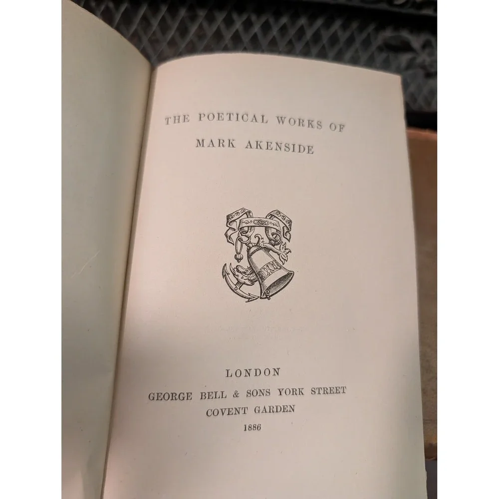 The Poetical Works of Mark Akenside Aldine Poets 1886 George Bell & Sons London